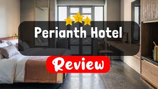 Perianth Hotel Athens Review  Should You Stay At This Hotel [upl. by Roseann937]