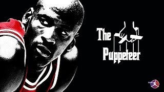 MICHAEL JORDAN THE PUPPETEER [upl. by Elleved]