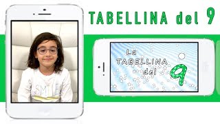 La tabellina del 9  tabellina del NOVE  canzoni per bambini  Sofia Del Baldo [upl. by Htaeh]