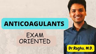 Anticoagulants  Classification amp Mechanism of action physiology pharmacology mbbs [upl. by Aisatsan]
