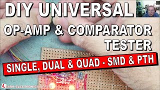 A Simple Cheap DIY Op Amp and Comparator Tester SMD and Through Hole Single Dual and Quad [upl. by Sadnalor]