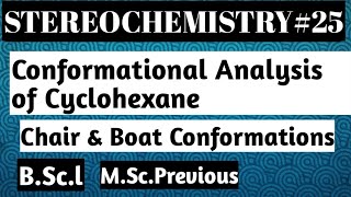 Conformations of cyclohexane chair and boat conformations [upl. by Gwenora]