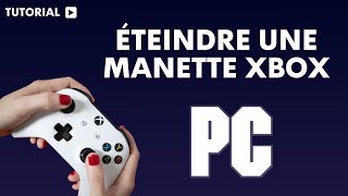 Comment eteindre une manette Xbox sur pc [upl. by Ominoreg6]