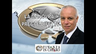 LA MANOVRA PREGI E DIFETTI [upl. by Hamachi]