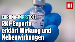 CoronaImpfstoff von Biontech – RKIExperte Das ist über Wirkung und Nebenwirkungen bekannt [upl. by Danell]