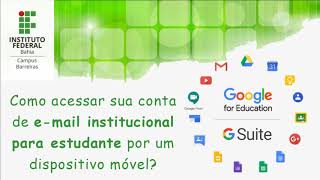 Como acessar o email institucional para estudantes do IFBA [upl. by Anirehtac]