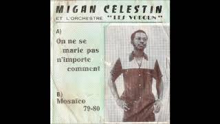 Migan Celestin LOrchestre Les Vodoun mosaico 1920 africano ARMANDITO DIAZ [upl. by Ammamaria]