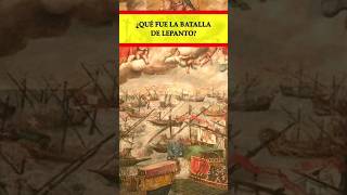 Batalla de Lepanto historia historiadeespaña bachillerato selectividad shorts [upl. by Icnan676]