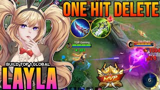 100 UNSTOPPABLE Layla One HIT DELETE Build amp Emblem  Build Top Global Layla 2024  MLBB [upl. by Mchale732]