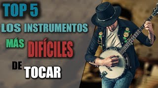 ¿Cuales son los instrumentos más difíciles de tocar  Top 5 2017 [upl. by Thanasi634]