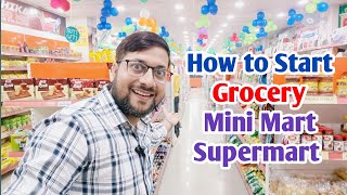 How to start grocery Mini Mart Supermart franchise  grocery store business plan [upl. by Barabas]