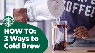 How to Three Ways to Cold Brew Coffee [upl. by Aschim789]