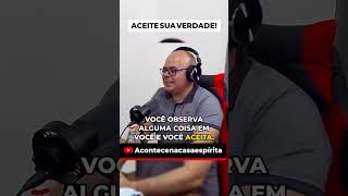 Aceitando sua Verdade O Caminho do Autoconhecimento shorts [upl. by Nnarual643]