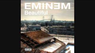 Eminem  Beautiful Explicit Version HD [upl. by Stormy]