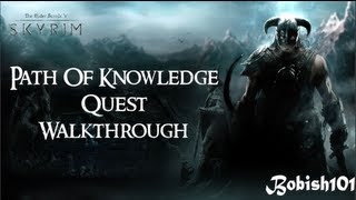 Dragonborn The Path of Knowledge Quest Walkthrough Tutorial [upl. by Asenev]