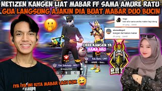 NETIZEN KANGEN LIAT GW MABAR SAMA AMURE RATU LANGSUNG AJAK DUO BUCIN COMEBACK [upl. by Carnes]