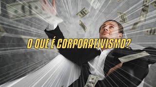 6 O Que É Corporativismo [upl. by Neerehs]