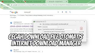 Cara Mencegah IDM Download File Otomatis dari Link yang di Buka [upl. by Aniz]