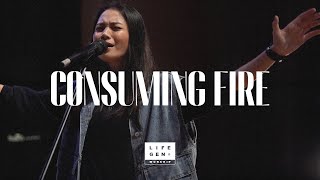 Consuming Fire  LifeGen Worship [upl. by Hannis905]