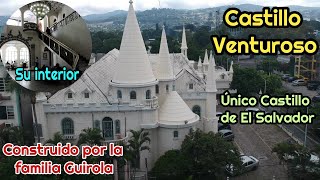 Conoce el interior del Castillo Venturoso El único castillo de El Salvador La familia Guirola [upl. by Ahselat]