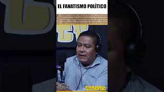 EL FANATISMO POLÍTICO [upl. by Kaplan751]