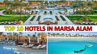 TOP 10 RECOMMENDED HOTELS IN MARSA ALAM EGYPT  Top 10 Luxury BEACH Resorts In Marsa Alam EGYPT [upl. by Ahsilat]