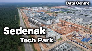 Sedenak Tech Park Biggest DATA Centre in Malaysia  June 2024 [upl. by Agnew]