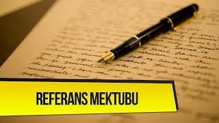 Yurtdışı Eğitimde Referans Mektubu Nasıl Yazılır [upl. by Ordep440]