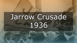 The Jarrow Crusade  1936 [upl. by Montagna]