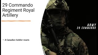 29 Commando Regiment Royal Artillery British  A Canadian Soldier reacts [upl. by Alyse]