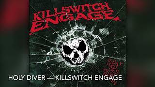 Holy Diver  Killswitch Engage 8D [upl. by Orme]