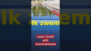 THE VERB quotZWEMMENquot IN DUTCH [upl. by Yrekcaz91]