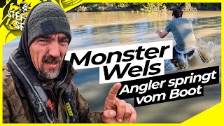 ANGLER springt vom BOOT  Monster WELS am HAKEN  Welsangeln nach dem Hochwasser [upl. by Maltz]