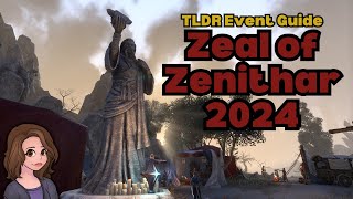 Zeal of Zenithar 2024 TLDR Event Guide [upl. by Gaultiero]