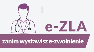 Zanim wystawisz ezwolnienie załóż profil na PUE eZLA [upl. by Papageno342]