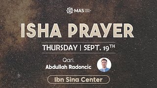 Isha prayer  Masjid Ibn Sina  Thursday September 19 2024  Qari Abdullah Radoncic [upl. by Ayotal]