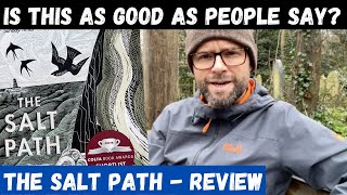 THE SALT PATH by Raynor Winn  Worth Reading  BOOK REVIEW  South West Coast Path [upl. by Akeem]