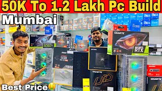 Cheapest Pc Build in India  Gaming Pc Build in Mumbai  50k to 12 lakh Pc Build lamington road [upl. by Nonnaihr974]