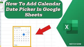 How To Add A Calendar Date Picker In Google Sheets [upl. by Auberta]