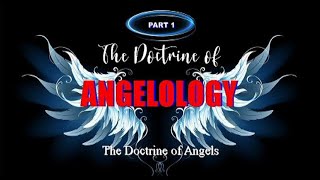 ANGELOLOGY Part 1 Who Are The Angels [upl. by Cann]