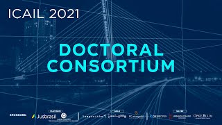 ICAIL 2021  Doctoral Consortium [upl. by Guildroy101]