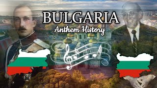 Bulgaria Anthem History [upl. by Ayiak]