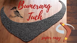 Bumerang Tuch super easy  handgesponnenes Garn [upl. by Nevi]