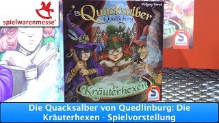 Die Quacksalber von Quedlinburg Die Kräuterhexen Schmidt Spiele  Spielvorstellung [upl. by Anak202]