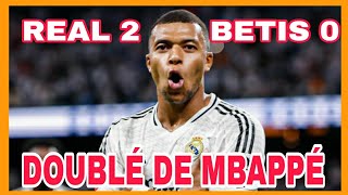 DOUBLÉ DE MBAPPÉ  REAL 20 BETIS KYLIAN LIBÉRÉ realmadrid mbappé pichichi liga [upl. by Calesta]