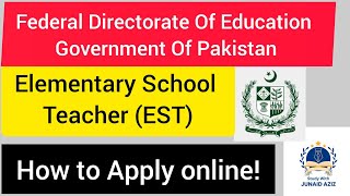 EST Jobs 2024 in Pakistan  How to Apply For FDE EST Jobs 2024  By study with junaid aziz [upl. by Hodgkinson]