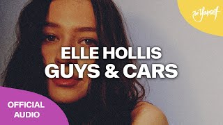 Elle Hollis  Guys amp Cars Official Audio Be Yourself [upl. by Cherlyn]