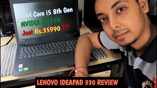 Lenovo Ideapad 330 Full Review  Core i5  NVIDIA MX150 with GTA V FORTNITE CRYSIS 3 Gaming Test [upl. by Eveline]