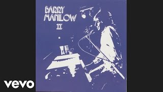 Barry Manilow  Mandy Audio [upl. by Rebmit698]