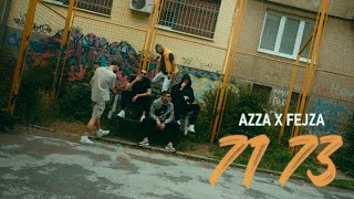 AZZA amp Fejza  71 73 Official Music Video [upl. by Ahcirt273]